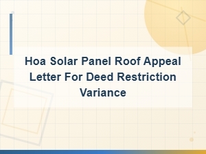 Hoa Solar Panel Roof Appeal Letter for Deed Restriction Variance Guide
